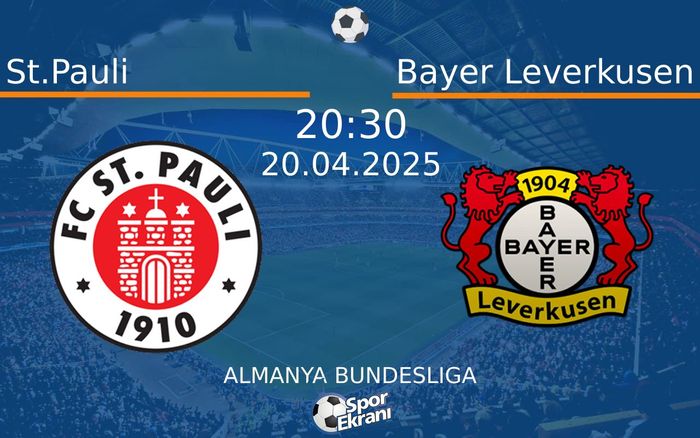 20 Nisan 2025 St.Pauli vs Bayer Leverkusen maçı Hangi Kanalda Saat Kaçta Yayınlanacak? 20 Nisan 2025 St.Pauli vs Bayer Leverkusen maçı Hangi Kanalda Saat Kaçta Yayınlanacak?