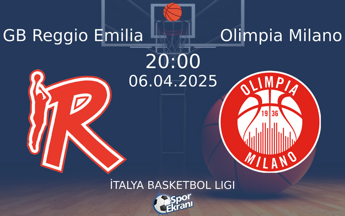 06 Nisan 2025 GB Reggio Emilia vs Olimpia Milano maçı Hangi Kanalda Saat Kaçta Yayınlanacak? 06 Nisan 2025 GB Reggio Emilia vs Olimpia Milano maçı Hangi Kanalda Saat Kaçta Yayınlanacak?