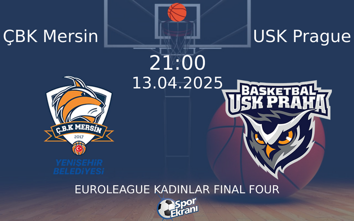 13 Nisan 2025 ÇBK Mersin vs USK Prague maçı Hangi Kanalda Saat Kaçta Yayınlanacak? 13 Nisan 2025 ÇBK Mersin vs USK Prague maçı Hangi Kanalda Saat Kaçta Yayınlanacak?