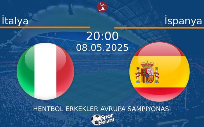 08 Mayıs 2025 İtalya vs İspanya maçı Hangi Kanalda Saat Kaçta Yayınlanacak?