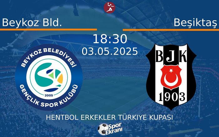 03 Mayıs 2025 Beykoz Bld. vs Beşiktaş maçı Hangi Kanalda Saat Kaçta Yayınlanacak?