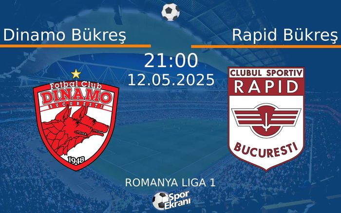 12 Mayıs 2025 Dinamo Bükreş vs Rapid Bükreş maçı Hangi Kanalda Saat Kaçta Yayınlanacak? 12 Mayıs 2025 Dinamo Bükreş vs Rapid Bükreş maçı Hangi Kanalda Saat Kaçta Yayınlanacak?