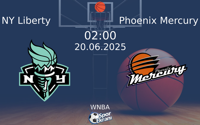 20 Haziran 2025 NY Liberty vs Phoenix Mercury maçı Hangi Kanalda Saat Kaçta Yayınlanacak? 20 Haziran 2025 NY Liberty vs Phoenix Mercury maçı Hangi Kanalda Saat Kaçta Yayınlanacak?
