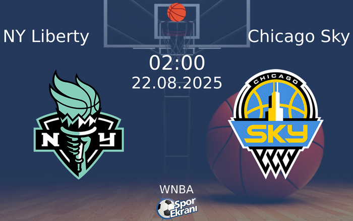 22 Ağustos 2025 NY Liberty vs Chicago Sky maçı Hangi Kanalda Saat Kaçta Yayınlanacak? 22 Ağustos 2025 NY Liberty vs Chicago Sky maçı Hangi Kanalda Saat Kaçta Yayınlanacak?
