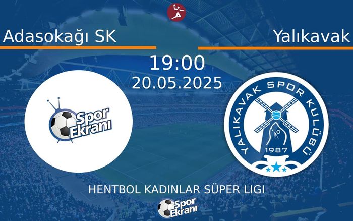 20 Mayıs 2025 Adasokağı SK vs Yalıkavak maçı Hangi Kanalda Saat Kaçta Yayınlanacak?