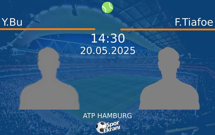 20 Mayıs 2025 Y.Bu vs F.Tiafoe maçı Hangi Kanalda Saat Kaçta Yayınlanacak?