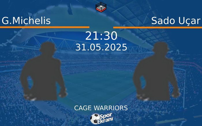 31 Mayıs 2025 G.Michelis vs Sado Uçar maçı Hangi Kanalda Saat Kaçta Yayınlanacak?