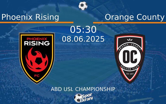08 Haziran 2025 Phoenix Rising vs Orange County maçı Hangi Kanalda Saat Kaçta Yayınlanacak? 08 Haziran 2025 Phoenix Rising vs Orange County maçı Hangi Kanalda Saat Kaçta Yayınlanacak?