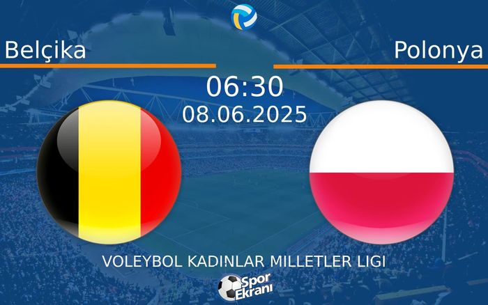 08 Haziran 2025 Belçika vs Polonya maçı Hangi Kanalda Saat Kaçta Yayınlanacak?