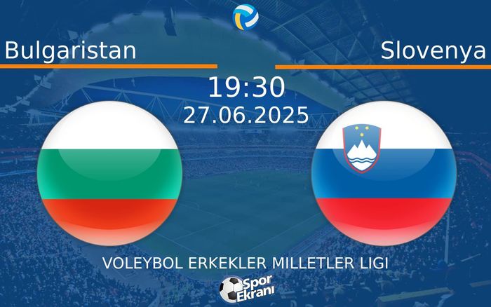 27 Haziran 2025 Bulgaristan vs Slovenya maçı Hangi Kanalda Saat Kaçta Yayınlanacak? 27 Haziran 2025 Bulgaristan vs Slovenya maçı Hangi Kanalda Saat Kaçta Yayınlanacak?