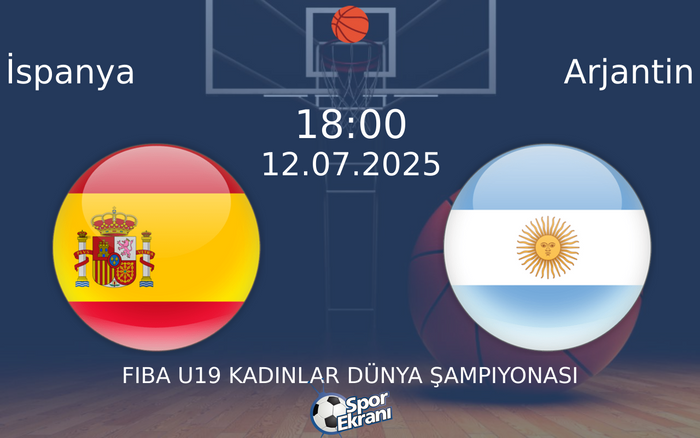 12 Temmuz 2025 İspanya vs Arjantin maçı Hangi Kanalda Saat Kaçta Yayınlanacak? 12 Temmuz 2025 İspanya vs Arjantin maçı Hangi Kanalda Saat Kaçta Yayınlanacak?