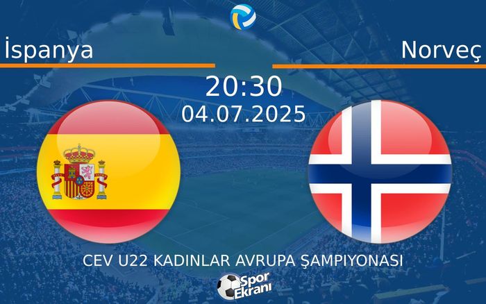 04 Temmuz 2025 İspanya vs Norveç maçı Hangi Kanalda Saat Kaçta Yayınlanacak? 04 Temmuz 2025 İspanya vs Norveç maçı Hangi Kanalda Saat Kaçta Yayınlanacak?