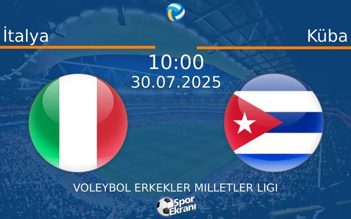 30 Temmuz 2025 İtalya vs Küba maçı Hangi Kanalda Saat Kaçta Yayınlanacak? 30 Temmuz 2025 İtalya vs Küba maçı Hangi Kanalda Saat Kaçta Yayınlanacak?