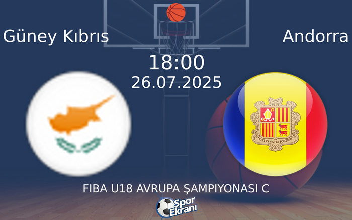 26 Temmuz 2025 Güney Kıbrıs vs Andorra maçı Hangi Kanalda Saat Kaçta Yayınlanacak?