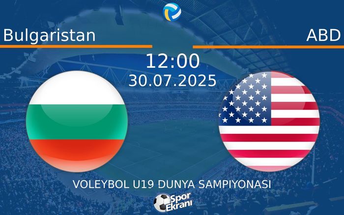 30 Temmuz 2025 Bulgaristan vs ABD maçı Hangi Kanalda Saat Kaçta Yayınlanacak? 30 Temmuz 2025 Bulgaristan vs ABD maçı Hangi Kanalda Saat Kaçta Yayınlanacak?