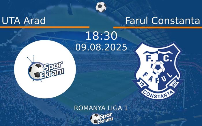 09 Ağustos 2025 UTA Arad vs Farul Constanta maçı Hangi Kanalda Saat Kaçta Yayınlanacak? 09 Ağustos 2025 UTA Arad vs Farul Constanta maçı Hangi Kanalda Saat Kaçta Yayınlanacak?