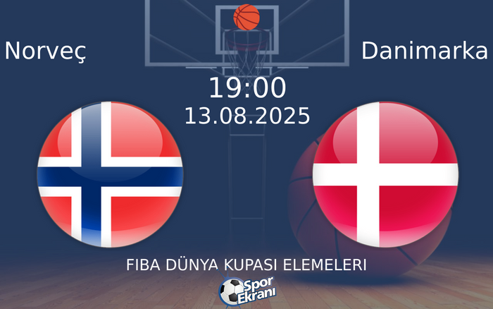 13 Ağustos 2025 Norveç vs Danimarka maçı Hangi Kanalda Saat Kaçta Yayınlanacak?