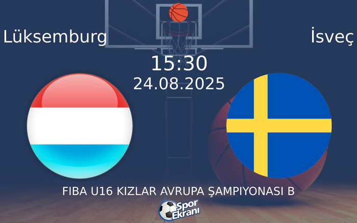 24 Ağustos 2025 Lüksemburg vs İsveç maçı Hangi Kanalda Saat Kaçta Yayınlanacak?