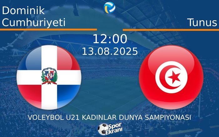 13 Ağustos 2025 Dominik Cumhuriyeti vs Tunus maçı Hangi Kanalda Saat Kaçta Yayınlanacak?