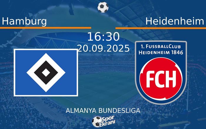 20 Eylül 2025 Hamburg vs Heidenheim maçı Hangi Kanalda Saat Kaçta Yayınlanacak?