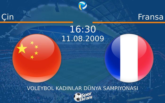 11 Ağustos 2009 Çin vs Fransa maçı Hangi Kanalda Saat Kaçta Yayınlanacak? 11 Ağustos 2009 Çin vs Fransa maçı Hangi Kanalda Saat Kaçta Yayınlanacak?