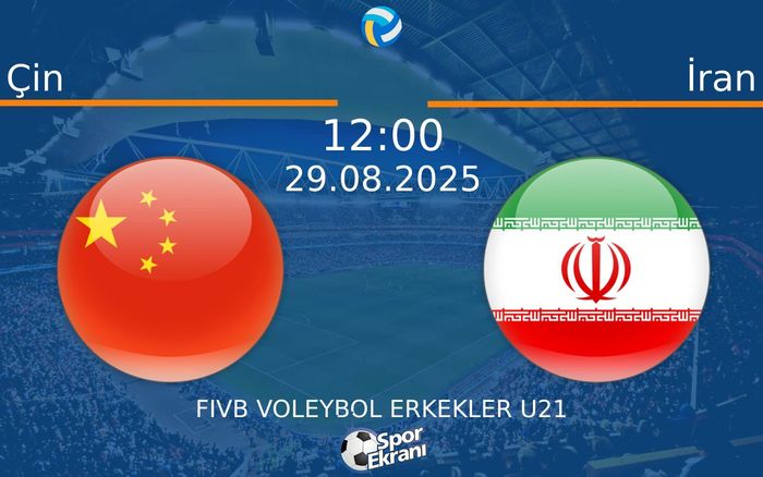 29 Ağustos 2025 Çin vs İran maçı Hangi Kanalda Saat Kaçta Yayınlanacak?
