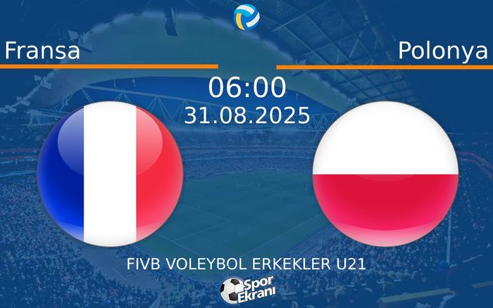 31 Ağustos 2025 Fransa vs Polonya maçı Hangi Kanalda Saat Kaçta Yayınlanacak? 31 Ağustos 2025 Fransa vs Polonya maçı Hangi Kanalda Saat Kaçta Yayınlanacak?