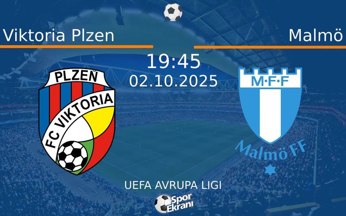 02 Ekim 2025 Viktoria Plzen vs Malmö maçı Hangi Kanalda Saat Kaçta Yayınlanacak?
