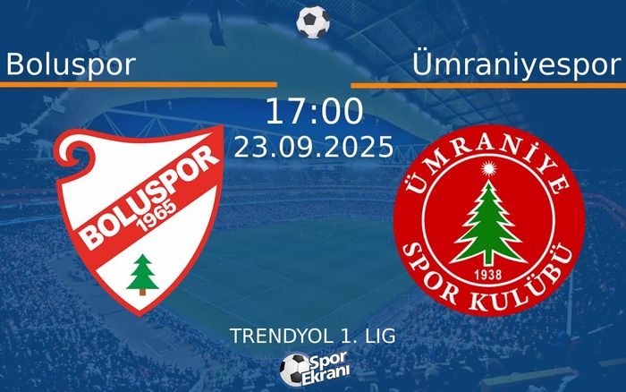 23 Eylül 2025 Boluspor vs Ümraniyespor maçı Hangi Kanalda Saat Kaçta Yayınlanacak?
