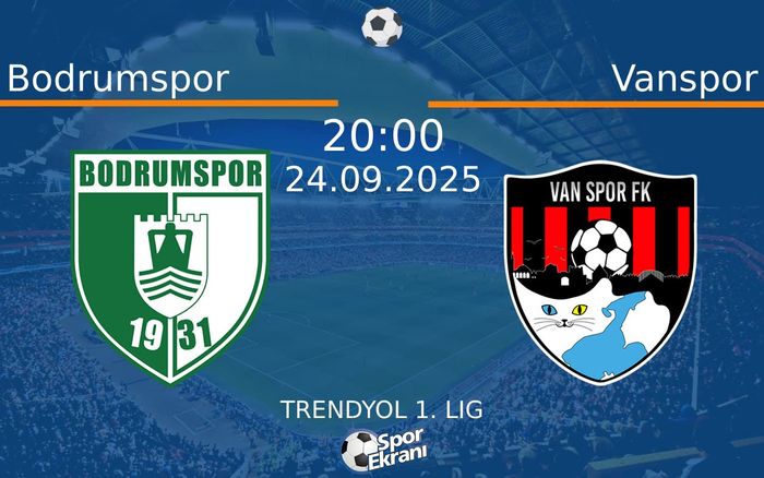24 Eylül 2025 Bodrumspor vs Vanspor maçı Hangi Kanalda Saat Kaçta Yayınlanacak?