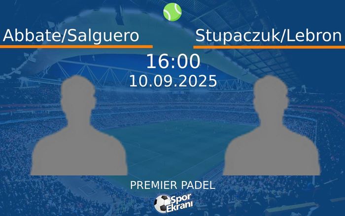 10 Eylül 2025 Abbate/Salguero vs Stupaczuk/Lebron maçı Hangi Kanalda Saat Kaçta Yayınlanacak? 10 Eylül 2025 Abbate/Salguero vs Stupaczuk/Lebron maçı Hangi Kanalda Saat Kaçta Yayınlanacak?