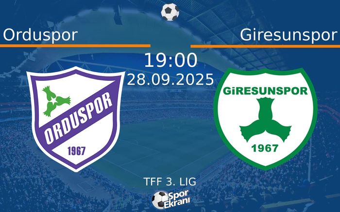 28 Eylül 2025 Orduspor vs Giresunspor maçı Hangi Kanalda Saat Kaçta Yayınlanacak?