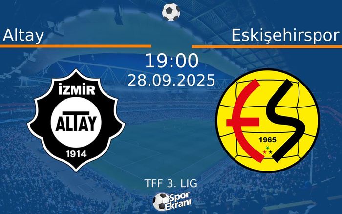 28 Eylül 2025 Altay vs Eskişehirspor maçı Hangi Kanalda Saat Kaçta Yayınlanacak?