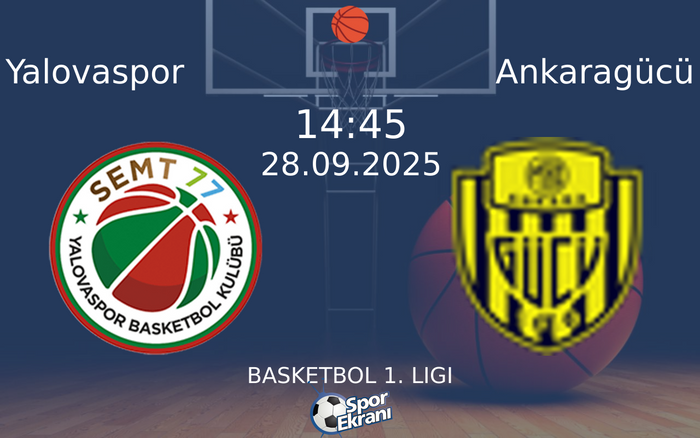 28 Eylül 2025 Yalovaspor vs Ankaragücü maçı Hangi Kanalda Saat Kaçta Yayınlanacak? 28 Eylül 2025 Yalovaspor vs Ankaragücü maçı Hangi Kanalda Saat Kaçta Yayınlanacak?
