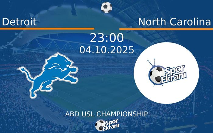 04 Ekim 2025 Detroit vs North Carolina maçı Hangi Kanalda Saat Kaçta Yayınlanacak?