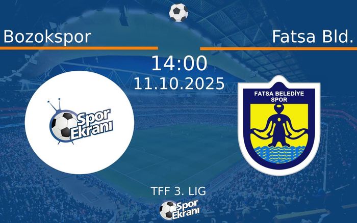 11 Ekim 2025 Bozokspor vs Fatsa Bld. maçı Hangi Kanalda Saat Kaçta Yayınlanacak? 11 Ekim 2025 Bozokspor vs Fatsa Bld. maçı Hangi Kanalda Saat Kaçta Yayınlanacak?
