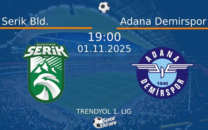 01 Kasım 2025 Serik Bld. vs Adana Demirspor maçı Hangi Kanalda Saat Kaçta Yayınlanacak? 01 Kasım 2025 Serik Bld. vs Adana Demirspor maçı Hangi Kanalda Saat Kaçta Yayınlanacak?