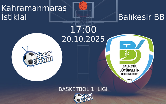 20 Ekim 2025 Kahramanmaraş İstiklal vs Balıkesir BB maçı Hangi Kanalda Saat Kaçta Yayınlanacak? 20 Ekim 2025 Kahramanmaraş İstiklal vs Balıkesir BB maçı Hangi Kanalda Saat Kaçta Yayınlanacak?
