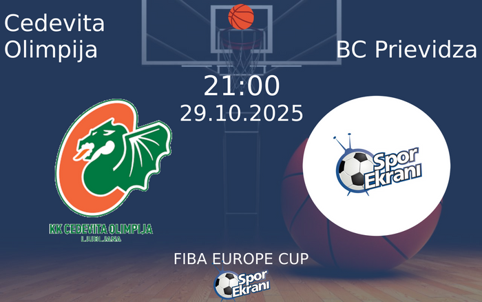 29 Ekim 2025 Cedevita Olimpija vs BC Prievidza maçı Hangi Kanalda Saat Kaçta Yayınlanacak? 29 Ekim 2025 Cedevita Olimpija vs BC Prievidza maçı Hangi Kanalda Saat Kaçta Yayınlanacak?