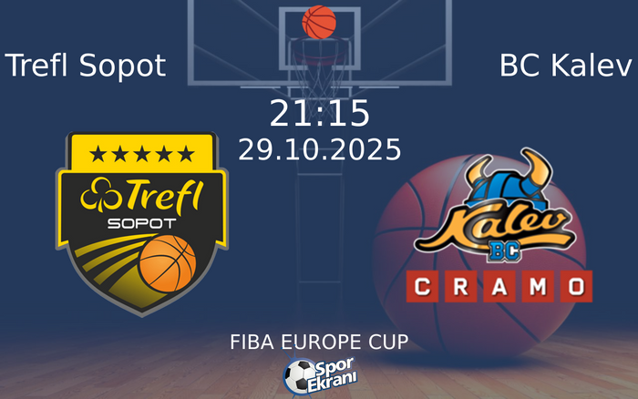 29 Ekim 2025 Trefl Sopot vs BC Kalev maçı Hangi Kanalda Saat Kaçta Yayınlanacak? 29 Ekim 2025 Trefl Sopot vs BC Kalev maçı Hangi Kanalda Saat Kaçta Yayınlanacak?
