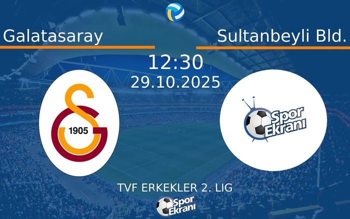 29 Ekim 2025 Galatasaray vs Sultanbeyli Bld. maçı Hangi Kanalda Saat Kaçta Yayınlanacak? 29 Ekim 2025 Galatasaray vs Sultanbeyli Bld. maçı Hangi Kanalda Saat Kaçta Yayınlanacak?