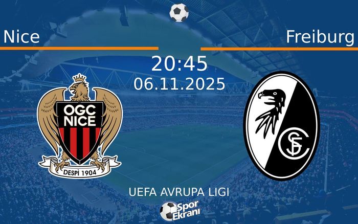 06 Kasım 2025 Nice vs Freiburg maçı Hangi Kanalda Saat Kaçta Yayınlanacak? 06 Kasım 2025 Nice vs Freiburg maçı Hangi Kanalda Saat Kaçta Yayınlanacak?