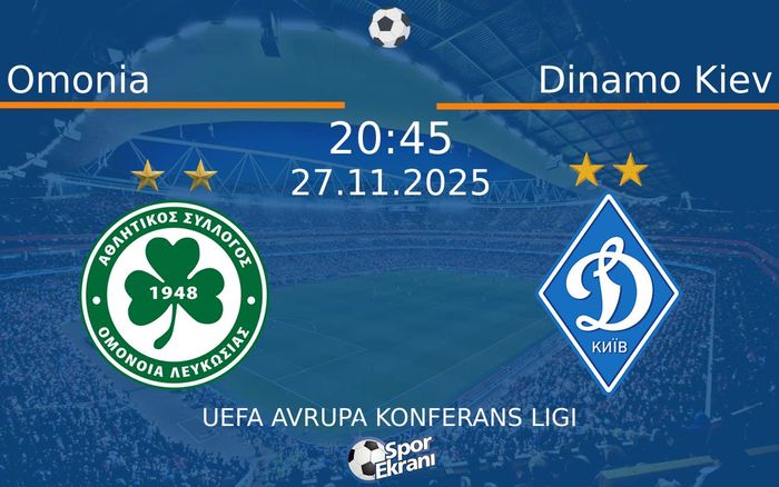 27 Kasım 2025 Omonia vs Dinamo Kiev maçı Hangi Kanalda Saat Kaçta Yayınlanacak?