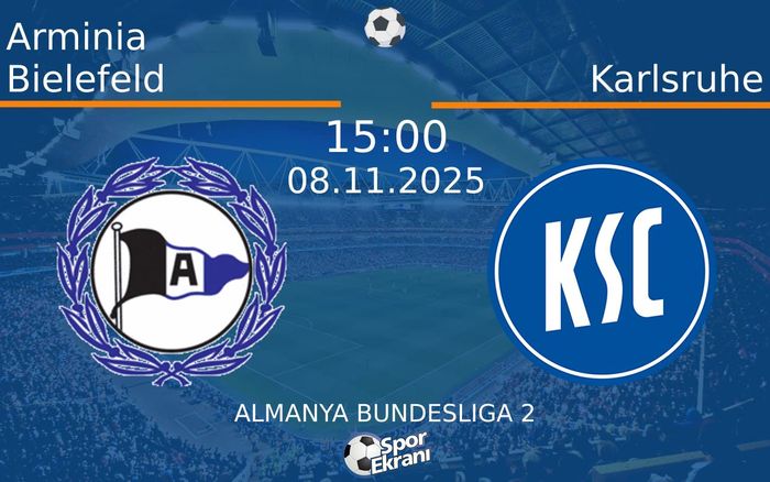 08 Kasım 2025 Arminia Bielefeld vs Karlsruhe maçı Hangi Kanalda Saat Kaçta Yayınlanacak? 08 Kasım 2025 Arminia Bielefeld vs Karlsruhe maçı Hangi Kanalda Saat Kaçta Yayınlanacak?