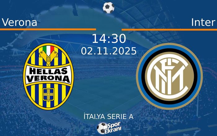 02 Kasım 2025 Verona vs Inter maçı Hangi Kanalda Saat Kaçta Yayınlanacak?