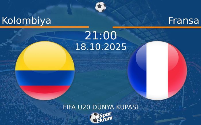 18 Ekim 2025 Kolombiya vs Fransa maçı Hangi Kanalda Saat Kaçta Yayınlanacak? 18 Ekim 2025 Kolombiya vs Fransa maçı Hangi Kanalda Saat Kaçta Yayınlanacak?