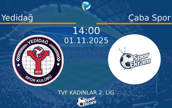 01 Kasım 2025 Yedidağ vs Çaba Spor maçı Hangi Kanalda Saat Kaçta Yayınlanacak? 01 Kasım 2025 Yedidağ vs Çaba Spor maçı Hangi Kanalda Saat Kaçta Yayınlanacak?