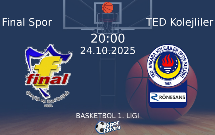 24 Ekim 2025 Final Spor vs TED Kolejliler maçı Hangi Kanalda Saat Kaçta Yayınlanacak? 24 Ekim 2025 Final Spor vs TED Kolejliler maçı Hangi Kanalda Saat Kaçta Yayınlanacak?