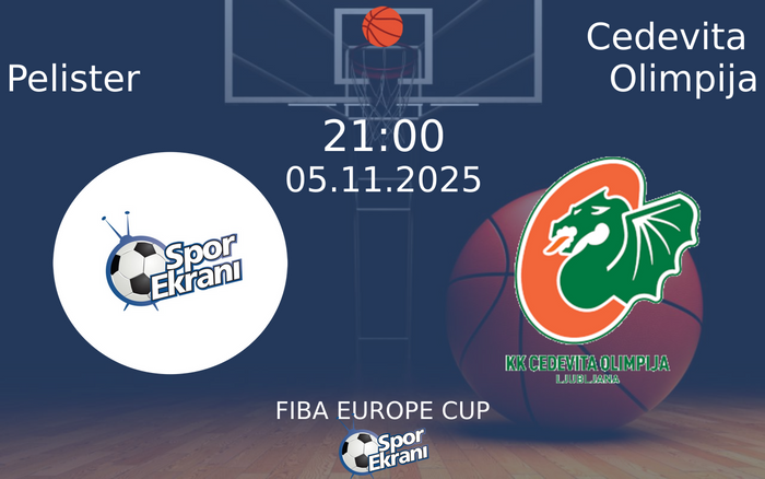 05 Kasım 2025 Pelister vs Cedevita Olimpija maçı Hangi Kanalda Saat Kaçta Yayınlanacak? 05 Kasım 2025 Pelister vs Cedevita Olimpija maçı Hangi Kanalda Saat Kaçta Yayınlanacak?