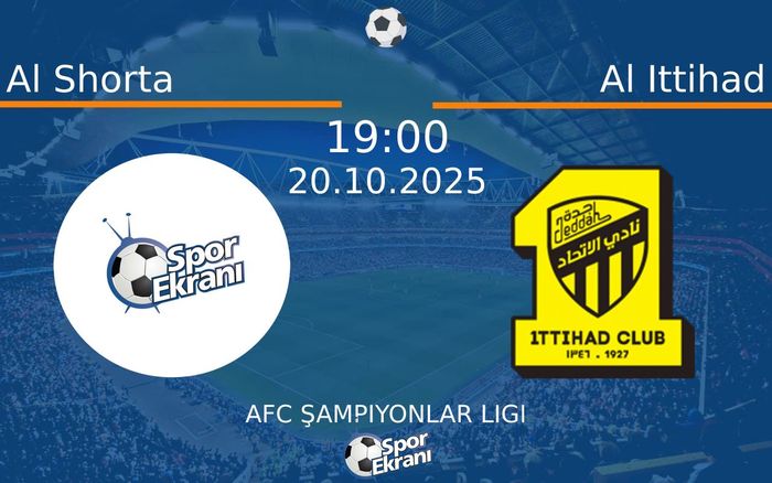 20 Ekim 2025 Al Shorta vs Al Ittihad maçı Hangi Kanalda Saat Kaçta Yayınlanacak? 20 Ekim 2025 Al Shorta vs Al Ittihad maçı Hangi Kanalda Saat Kaçta Yayınlanacak?